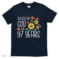 Blessed By God For 97 Years Old Cute Sunflower 97th Birthday T-Shirt thumb 0