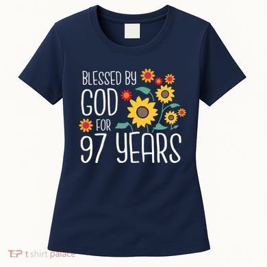 Blessed By God For 97 Years Old Cute Sunflower 97th Birthday Women's T-Shirt