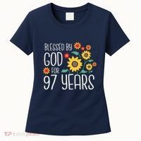 Blessed By God For 97 Years Old Cute Sunflower 97th Birthday Women's T-Shirt thumb 0