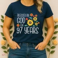 Blessed By God For 97 Years Old Cute Sunflower 97th Birthday Women's T-Shirt thumb 2