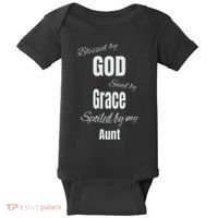 Blessed By God Saved By Grace Spoiled By My Aunt Baby Bodysuit thumb 0