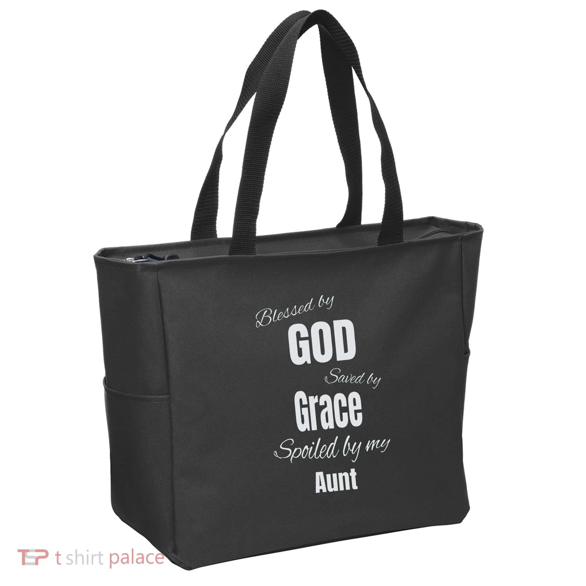 Blessed By God Saved By Grace Spoiled By My Aunt Tote Bag