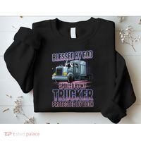 Blessed by God Spoiled by my Trucker Funny Trucker Wife Sweatshirt thumb 2