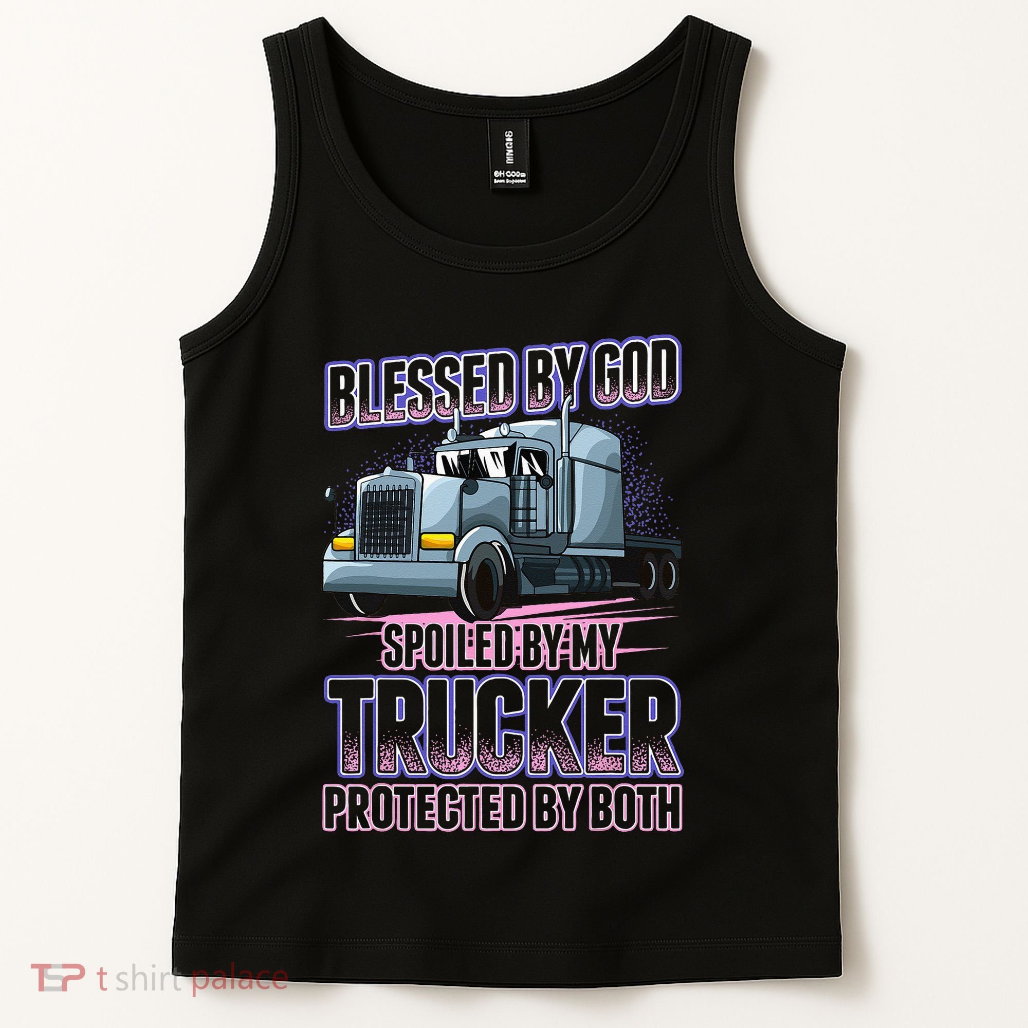 Blessed by God Spoiled by my Trucker Funny Trucker Wife Tank Top