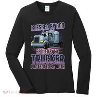 Blessed by God Spoiled by my Trucker Funny Trucker Wife Women's Long Sleeve Shirt thumb 0
