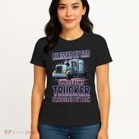 Blessed by God Spoiled by my Trucker Funny Trucker Wife Women's T-Shirt thumb 4