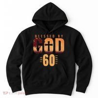 Blessed By God For 60 Years 60th Birthday Religious Theme Hoodie thumb 0