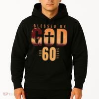 Blessed By God For 60 Years 60th Birthday Religious Theme Hoodie thumb 2