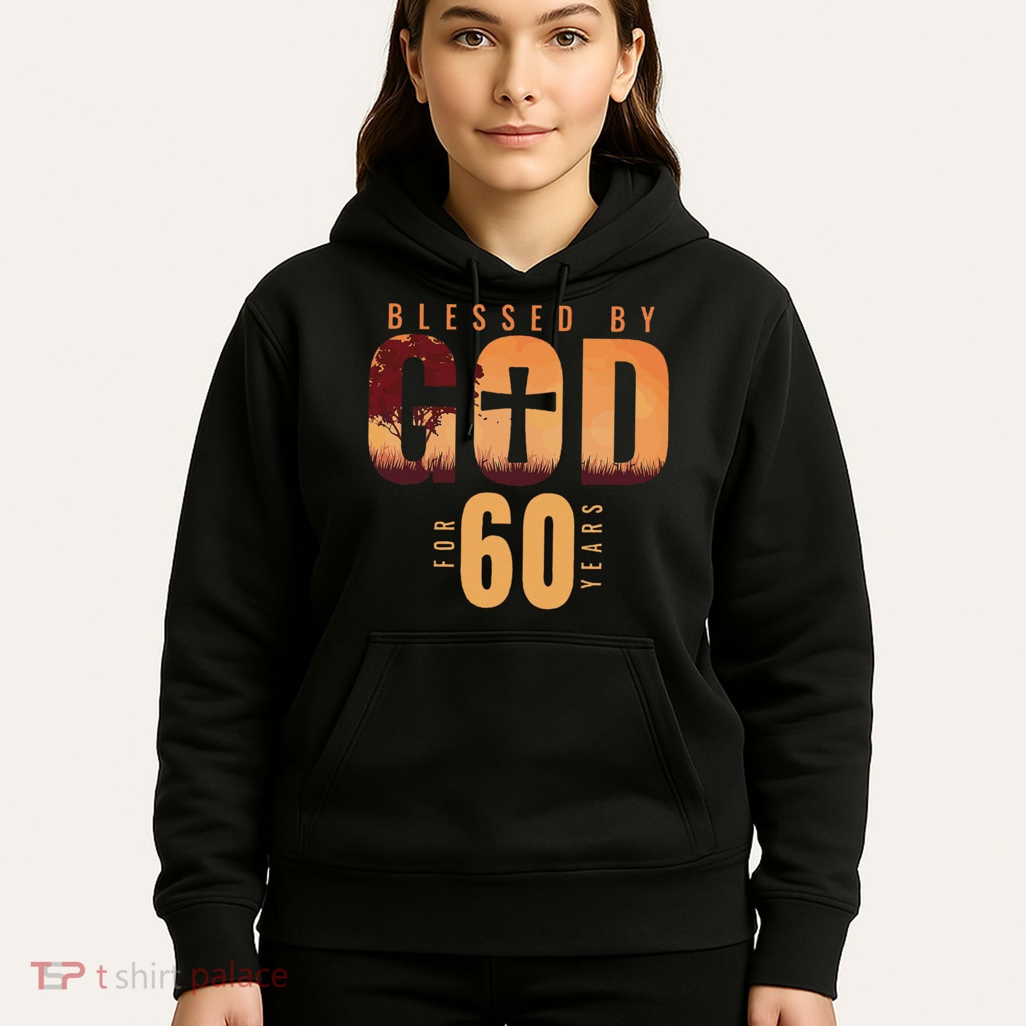 Blessed By God For 60 Years 60th Birthday Religious Theme Hoodie