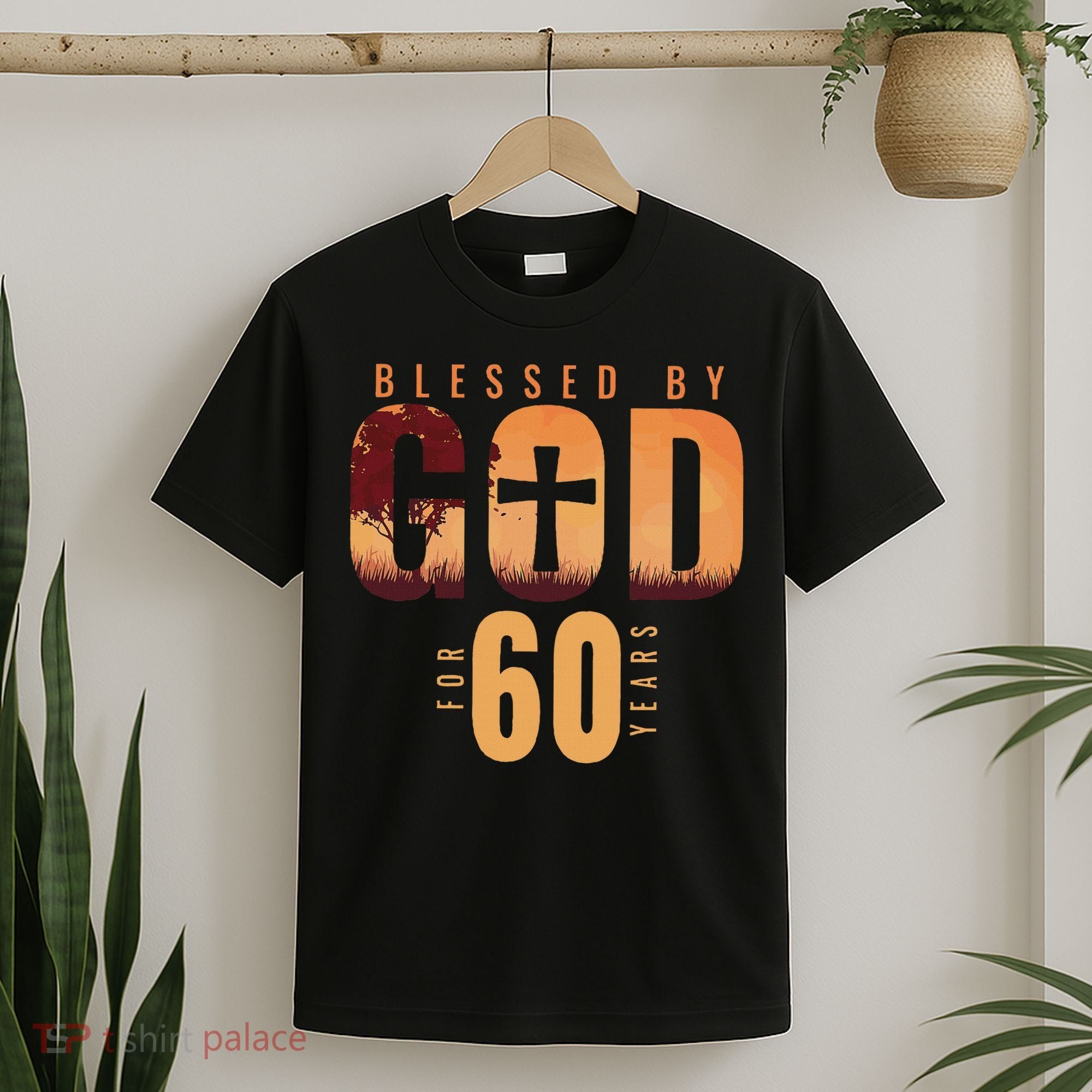Blessed By God For 60 Years 60th Birthday Religious Theme T-Shirt
