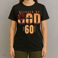 Blessed By God For 60 Years 60th Birthday Religious Theme T-Shirt thumb 4