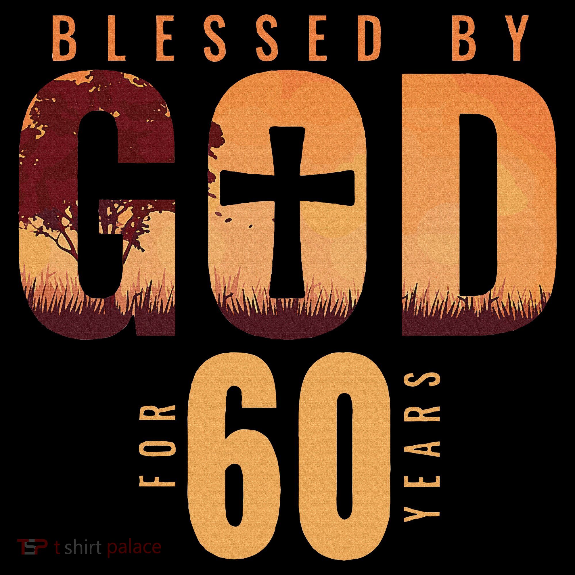 Blessed By God For 60 Years 60th Birthday Religious Theme Women's Hoodie