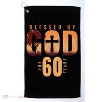 Blessed By God For 60 Years 60th Birthday Religious Theme Golf Towel thumb 0