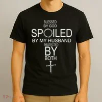 Blessed By God Spoiled By My Husband Protected By Boths T-Shirt thumb 3