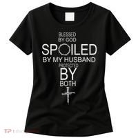 Blessed By God Spoiled By My Husband Protected By Boths Women's T-Shirt thumb 0