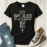 Blessed By God Spoiled By My Husband Protected By Boths Women's T-Shirt thumb 3