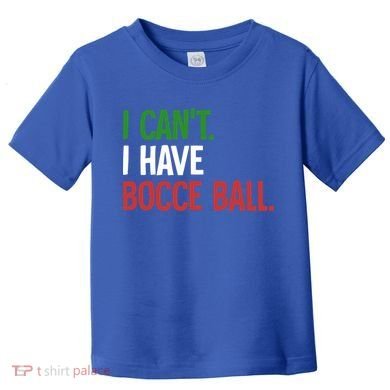 Bocce Ball Gift Toddler T-Shirt