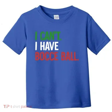 Bocce Ball Gift Toddler T-Shirt