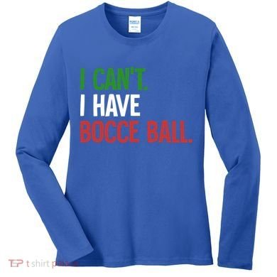 Bocce Ball Gift Women's Long Sleeve Shirt
