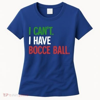 Bocce Ball Gift Women's T-Shirt