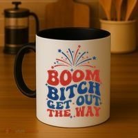 Boom Bitch Get Out The Way Coffee Mug thumb 4