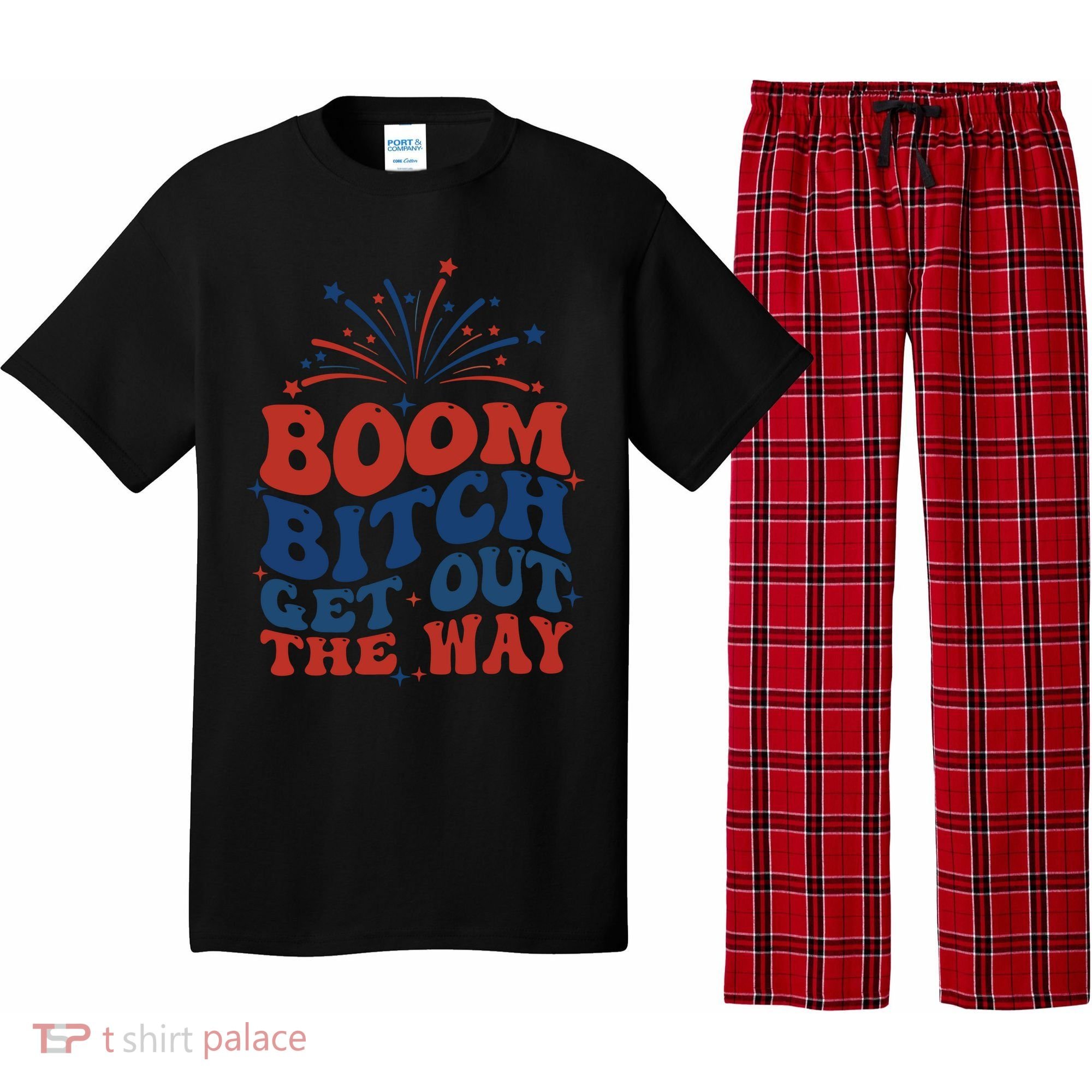 Boom Bitch Get Out The Way Pajama Set