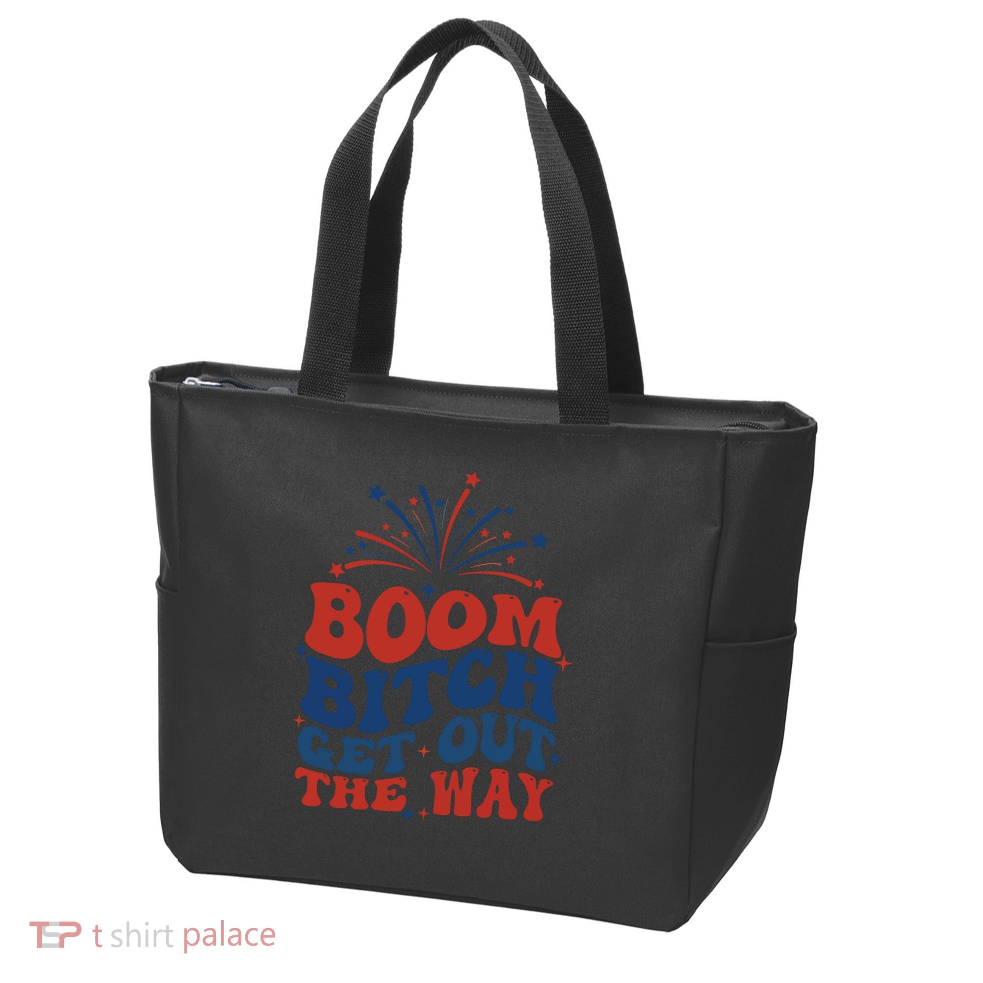 Boom Bitch Get Out The Way Tote Bag
