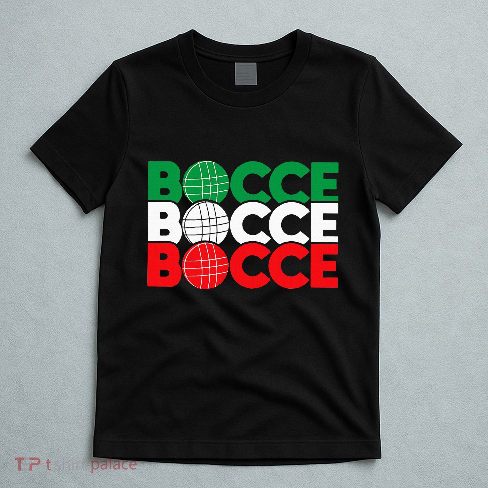 Bocce Ball Game Enthusiast Lawn Bowling Boule Boccia T-Shirt