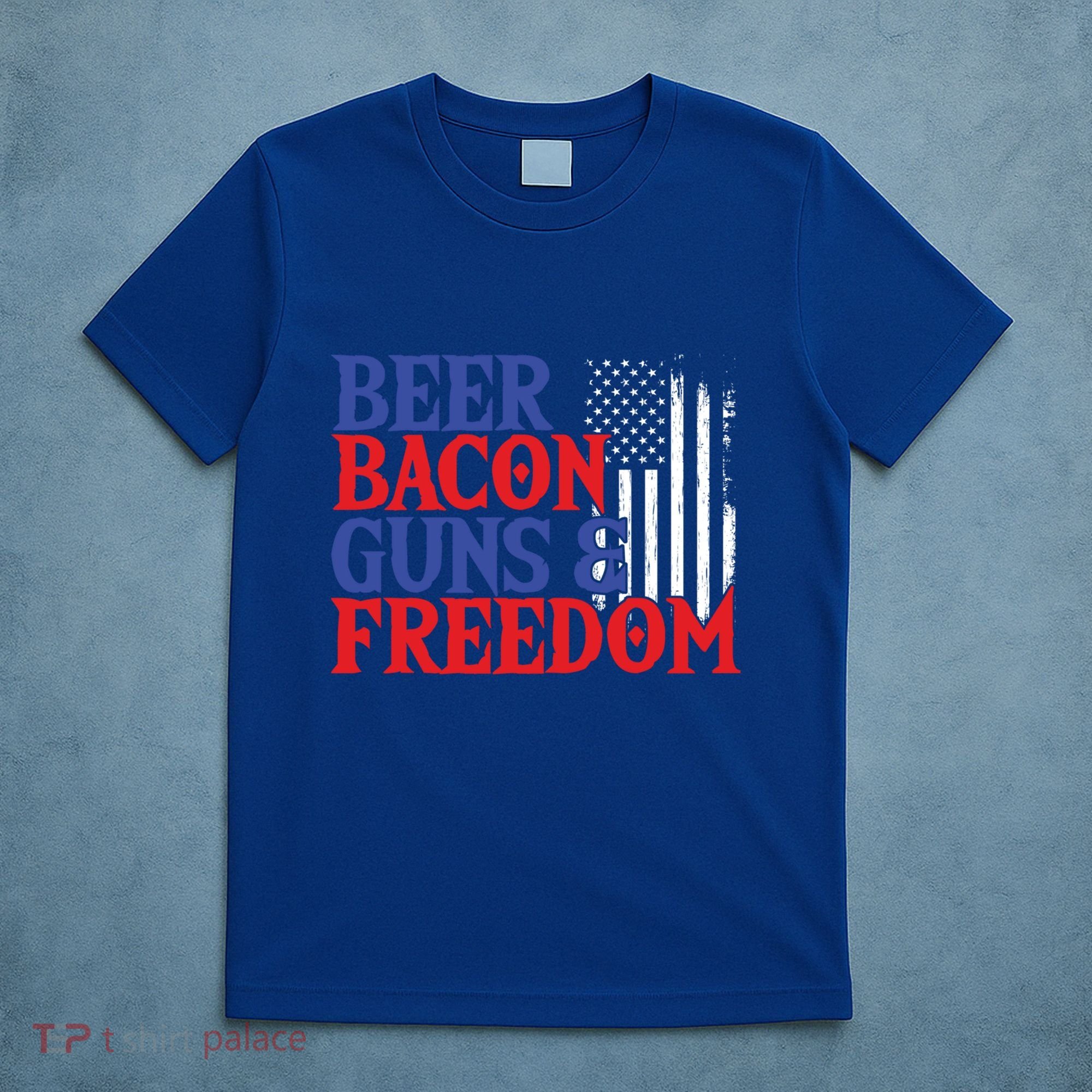 Beer Bacon Gun Freedom American Flag Usa Country Gift T-Shirt