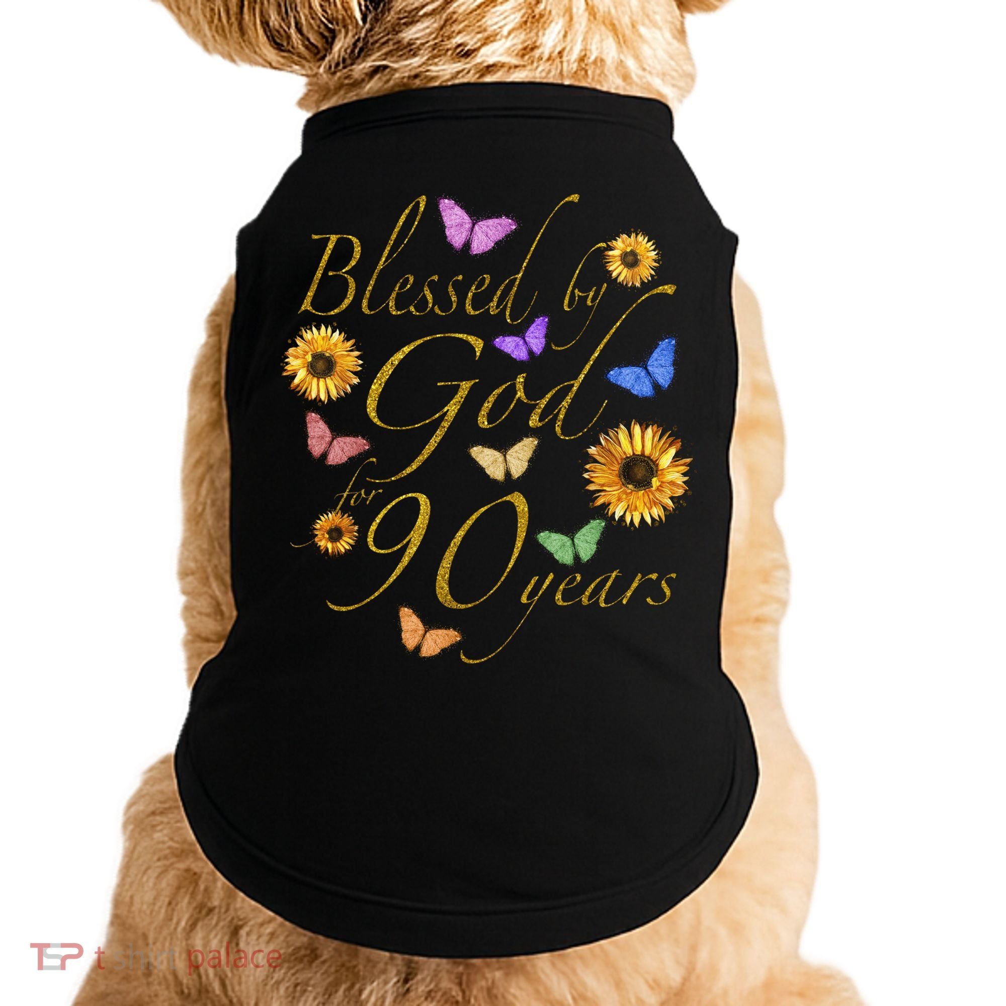 Blessed By God For 90 Year Butterfly Sunflower 90th Birthday Doggie Tank