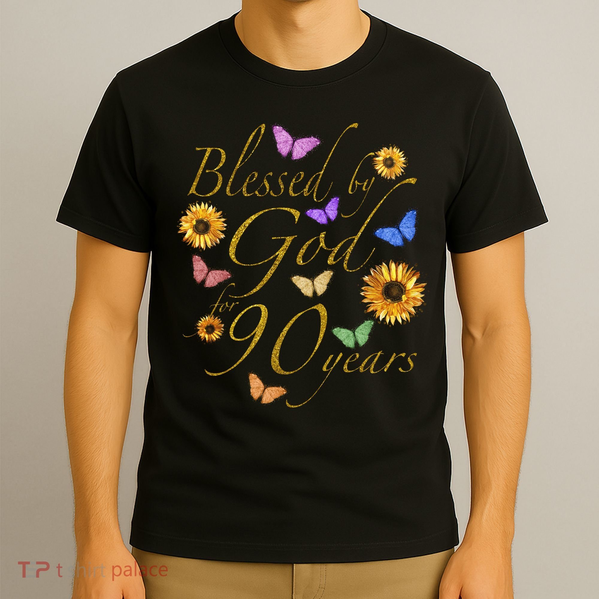 Blessed By God For 90 Year Butterfly Sunflower 90th Birthday T-Shirt