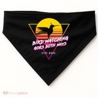 Birds Birdwatching Goes Both Ways They Arent Real Truth Meme USA-Made Doggie Bandana thumb 0