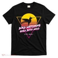 Birds Birdwatching Goes Both Ways They Arent Real Truth Meme T-Shirt thumb 0