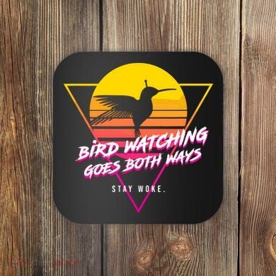Birds Birdwatching Goes Both Ways They Arent Real Truth Meme Coaster