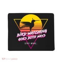 Birds Birdwatching Goes Both Ways They Arent Real Truth Meme Mousepad thumb 0