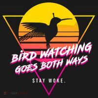 Birds Birdwatching Goes Both Ways They Arent Real Truth Meme Mousepad thumb 1
