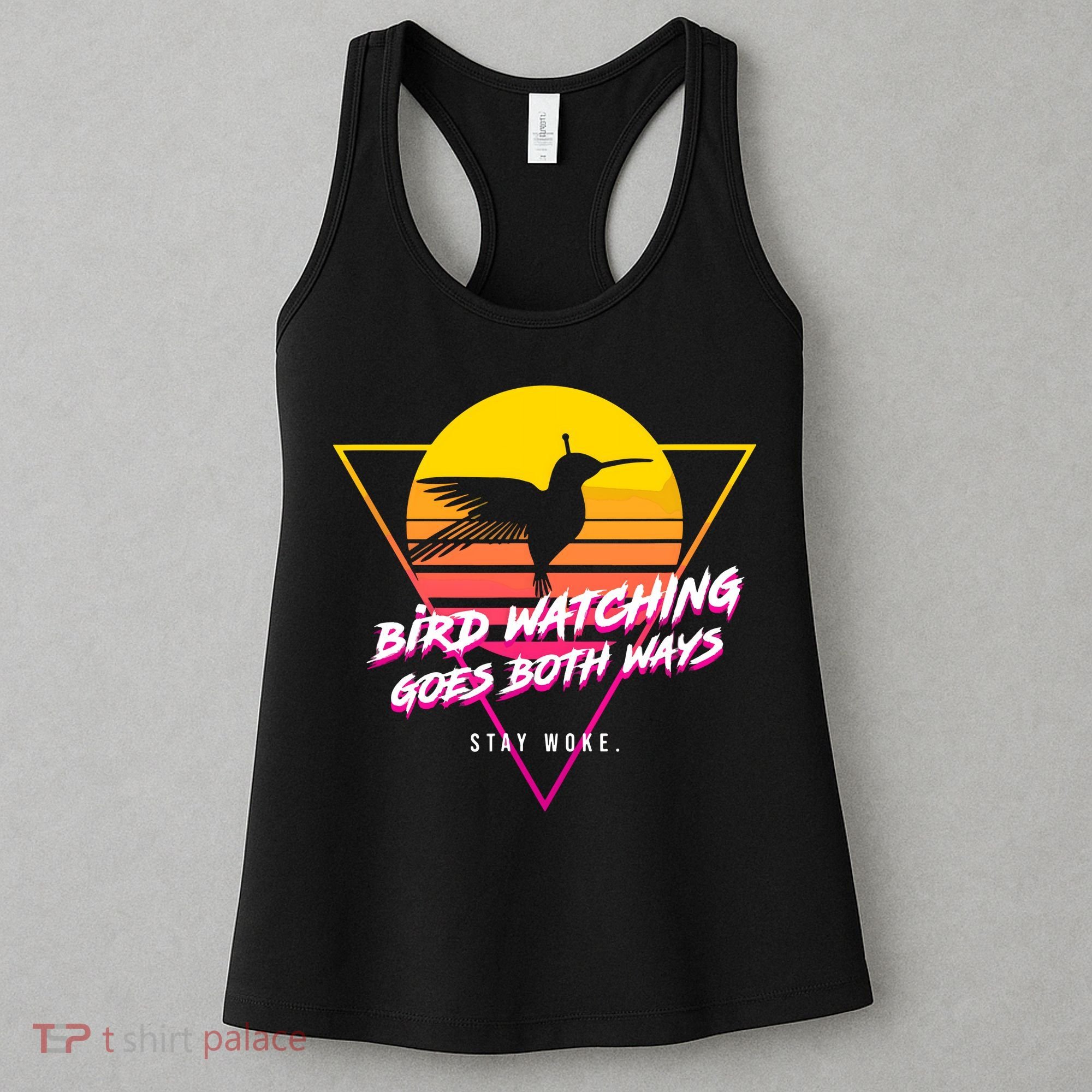 Birds Birdwatching Goes Both Ways They Arent Real Truth Meme Women's Tank Top