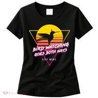 Birds Birdwatching Goes Both Ways They Arent Real Truth Meme Women's T-Shirt thumb 0