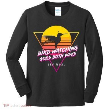 Birds Birdwatching Goes Both Ways They Arent Real Truth Meme Kids Long Sleeve Shirt