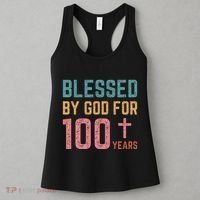 Blessed By God For 100 Years Old Religious Women's Tank Top thumb 3