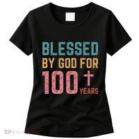 Blessed By God For 100 Years Old Religious Women's T-Shirt thumb 0