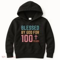 Blessed By God For 100 Years Old Religious Kids Hoodie thumb 0