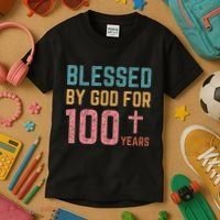 Blessed By God For 100 Years Old Religious Kids T-Shirt thumb 3