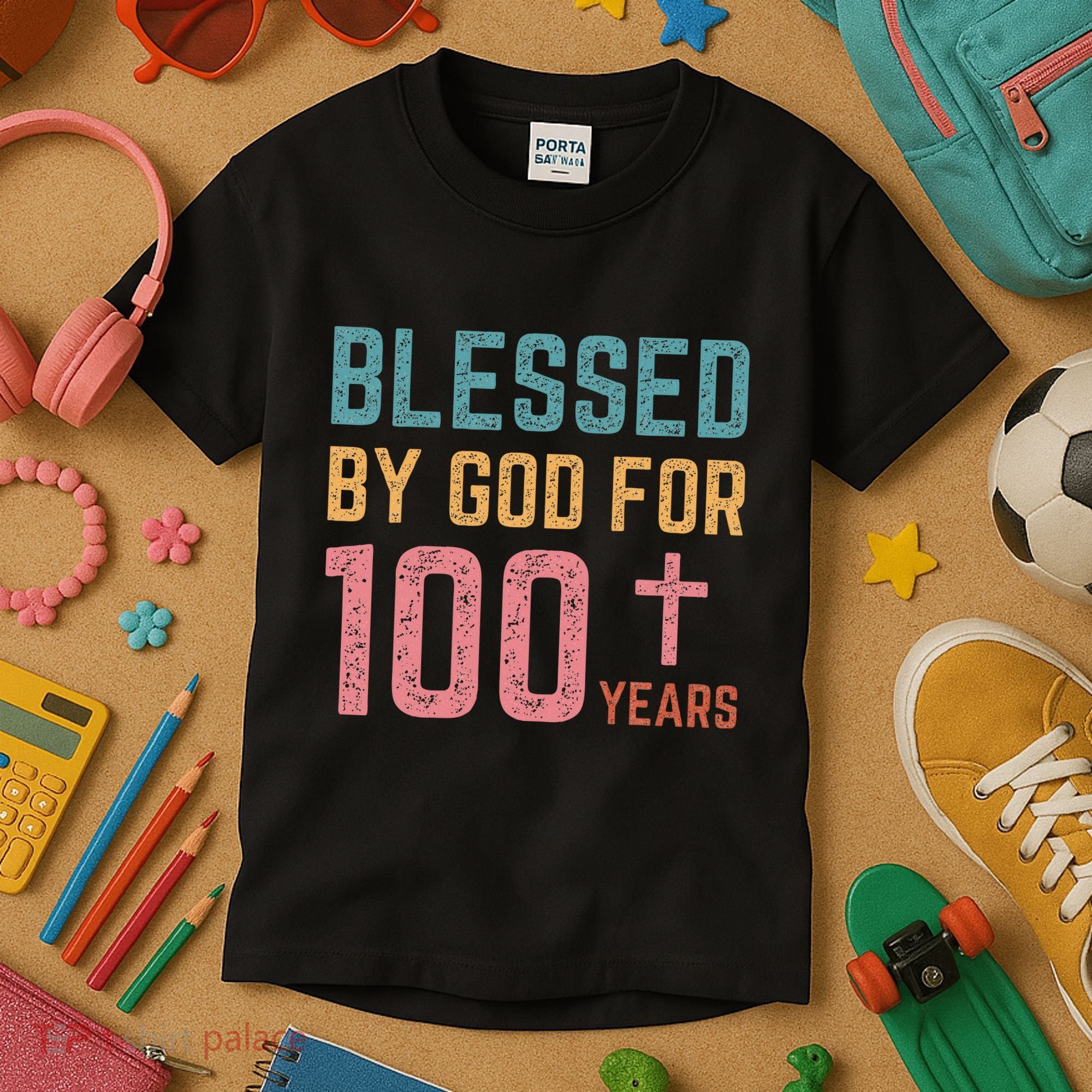 Blessed By God For 100 Years Old Religious Kids T-Shirt