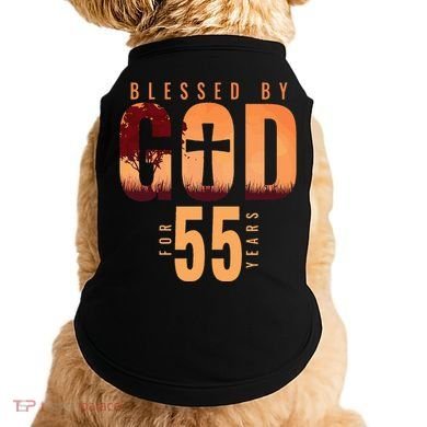 Blessed By God For 55 Years 55th Birthday Religious Theme Doggie Tank