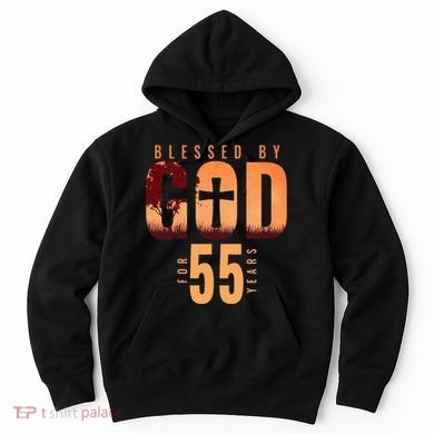 Blessed By God For 55 Years 55th Birthday Religious Theme Hoodie