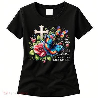 Blessed By God Loved By Jesus Happy Easter Day Butterfly Women's T-Shirt