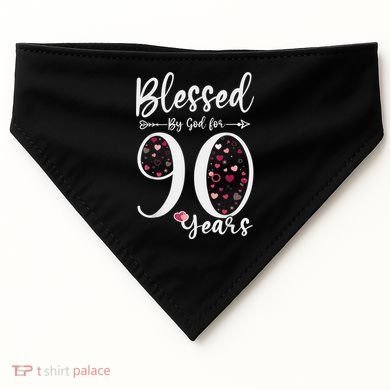 Blessed by God For 90 Years Old 90th Birthday Gift For WoM.e.n USA-Made Doggie Bandana