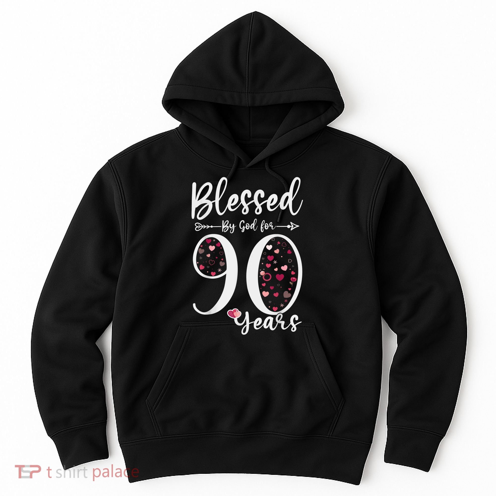 Blessed by God For 90 Years Old 90th Birthday Gift For WoM.e.n Hoodie