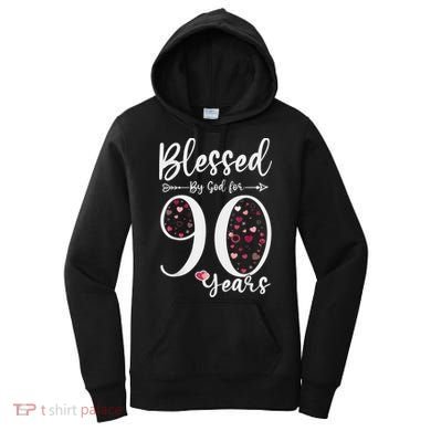 Blessed by God For 90 Years Old 90th Birthday Gift For WoM.e.n Women's Hoodie